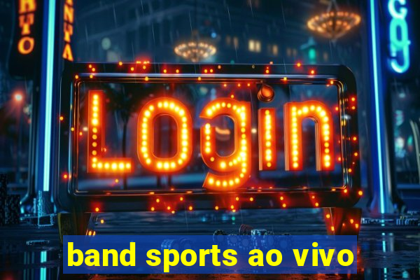 band sports ao vivo